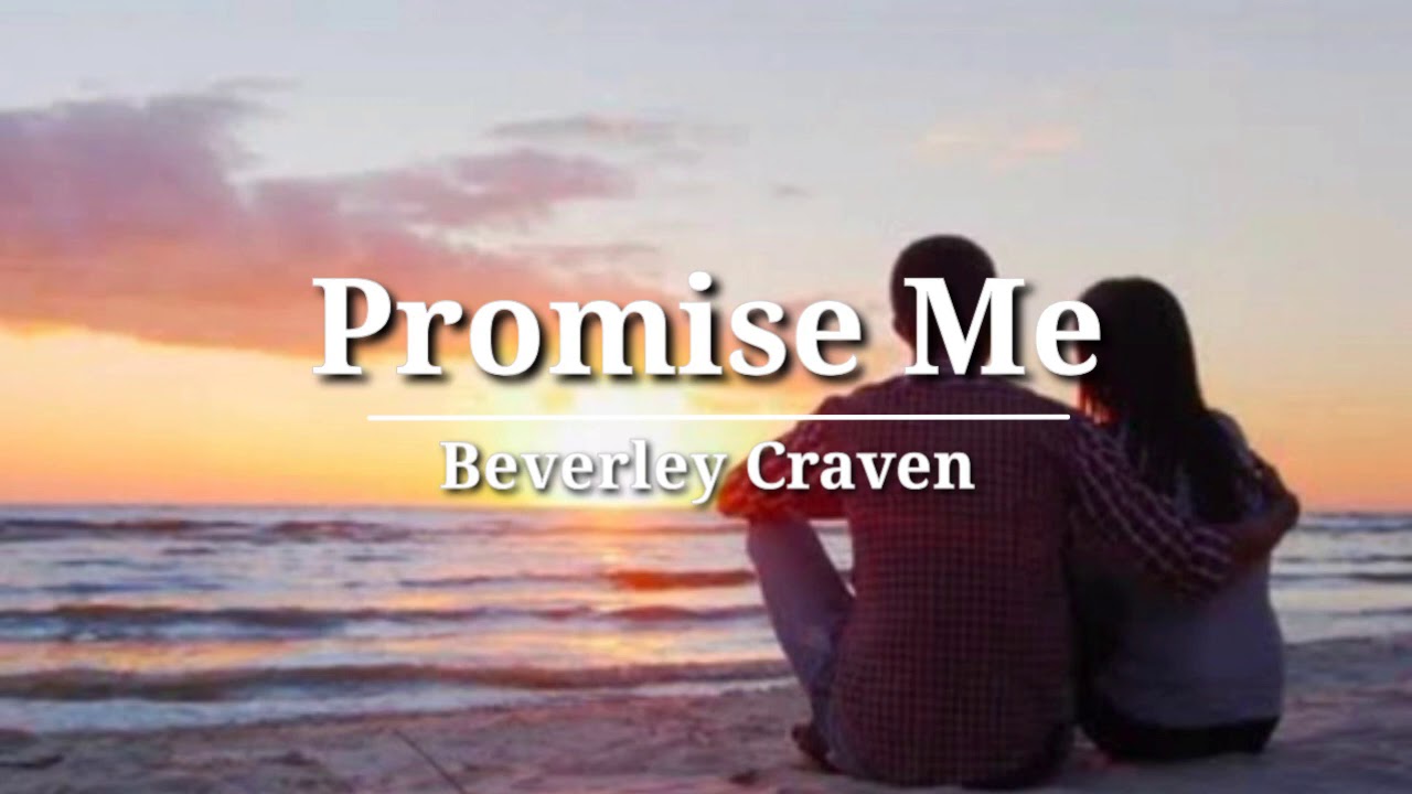 Beverley Craven   Promise Me Lyrics