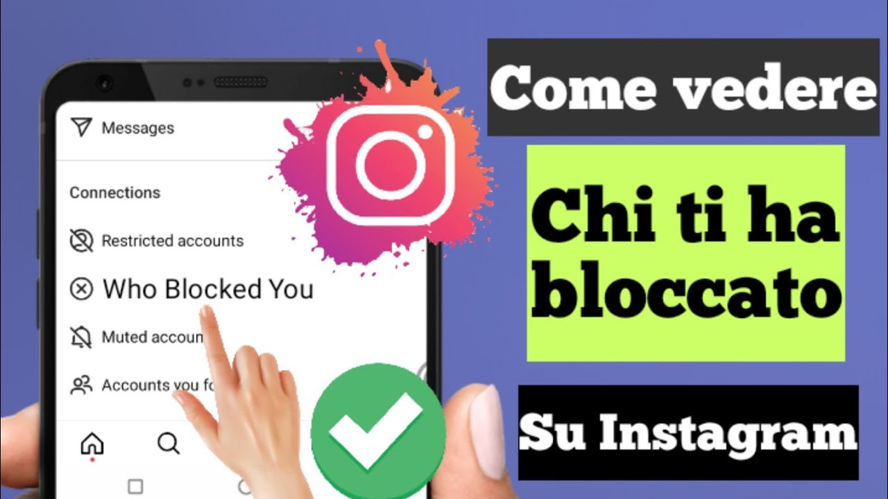 Come vedere chi ti ha bloccato su Instagram 2023, vedere chi ti ha