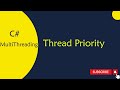 C# Multi-Threading : 16 Thread Priority in Telugu