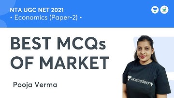 BEST MCQs OF MARKET   | Economics | NTA UGC NET JRF 2021 | by Pooja Verma