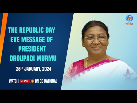 The Republic Day Eve Message Of President Droupadi Murmu