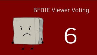 BFDIE Viewer Voting 6: The Exploding Loser Chamber