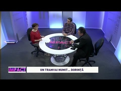 IMPACT- UN TRAMVAI NUMIT DORINTA mediacom internet