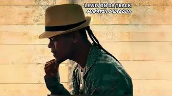 LEWIS ON DA TRACK - Mafatia i Lagona (Audio)