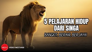 5 Pelajaran Hidup dari Singa: Bangkit, Berani, Berjaya!