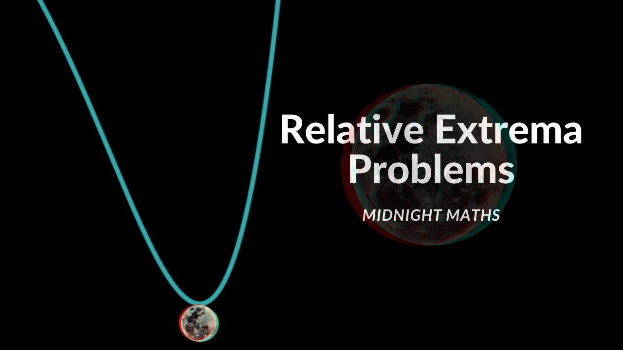 Relative Extrema Problems - Differentiation 10 - AP Calculus AB/BC ...