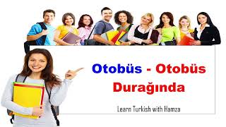 Otobüs - Otobüs Durağında  | Türkçe Dersler | Learn Turkish | Turkish Lesson, Bus - Bus Station Resimi
