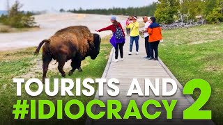 Tourists and #IDIOCRACY 2