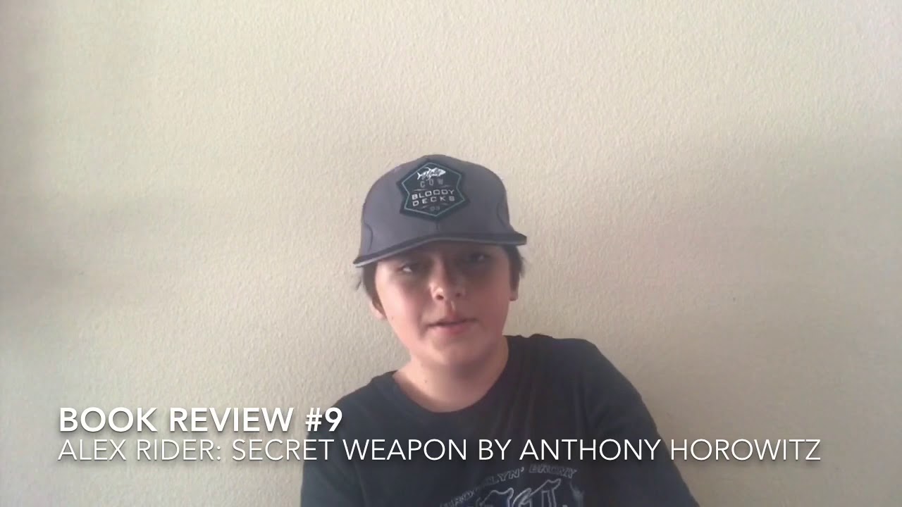 Book Review #9 Alex Rider: Secret Weapon by Anthony Horowitz - YouTube