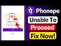 Payment App Not Working 2026 | PhonePe Unable to Proceed | Transaction Failed Fix