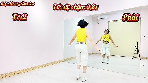 CÂY ĐA QUÁN DỐC/Bản cùng hướng/ Tốc độ chậm 0,8x/ Choreo: Thuận Zilo/ Diệu Hương Zumba.