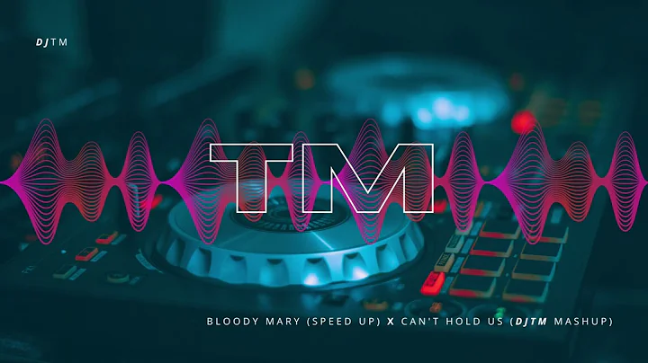 Bloody Mary (Speed up) X Can't hold Us - (MASHUP)