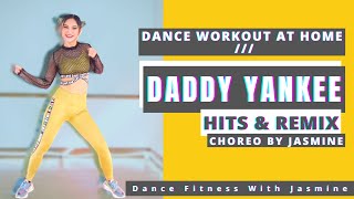 Dance Workout Daddy Yankee Hits Remix Zumba Dance Fitness Class With Jasmine