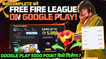 FREE FIRE LEAGUE ON GOOGLE PLAY EVENT KYA HAI | FREE FIRE MAX LEAGUE ON GOOGLE PLAY EVENT KYA HAI