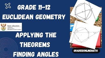 Euclidean Geometry | Applying the Theorems (Finding Angles)