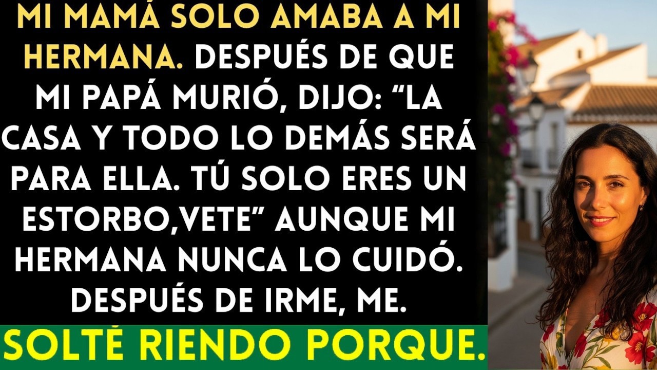 Después del funeral de mi papá, mi mamá dijo: Tu hermana hereda todo… y me pidió que me fuera...