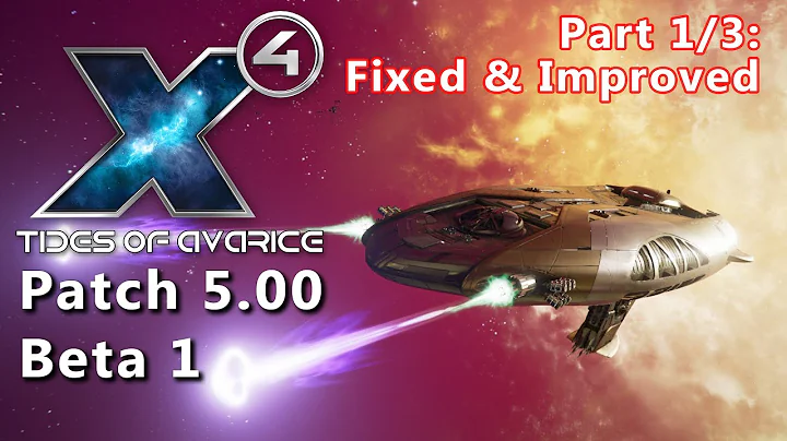 PART 1/3 | Patch 5.00 Beta 1 - Fixes & Improvements - X4 Foundations - Captain Collins