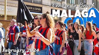 Malaga Centre To Beach Walking Tour Costa Del Sol Spain February 2024 [4K]