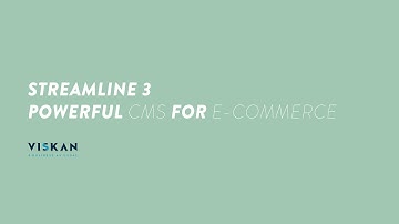 Viskan Streamline CMS 2020!