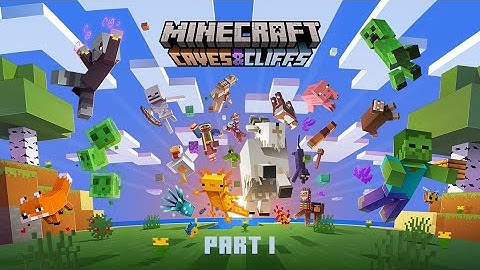 MINECRAFT 1.17/2.24 CAVES AND CLIFFS UPDATE RELEASE DATE!