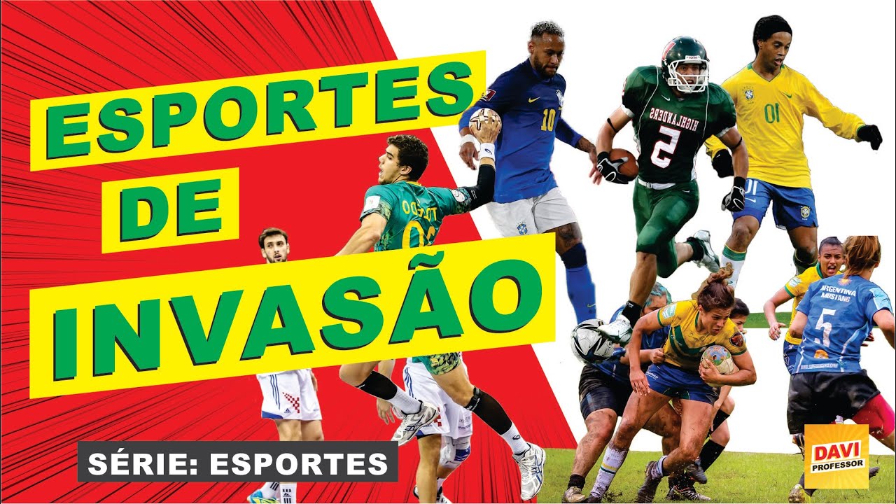 O Que São Esportes De Invasão Exemplos