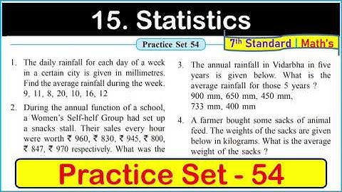 Practice set 54 class 7 maths | Chapter 15 Statistics | Practice set 54 class 7 Maharashtra board