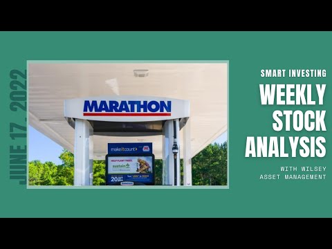 Smart Investing Stock Analysis | Marathon Petroleum Corp (MPC) | June 17, 2022