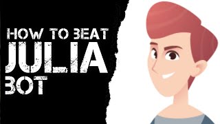 How To Beat Chesss Julia Bot
