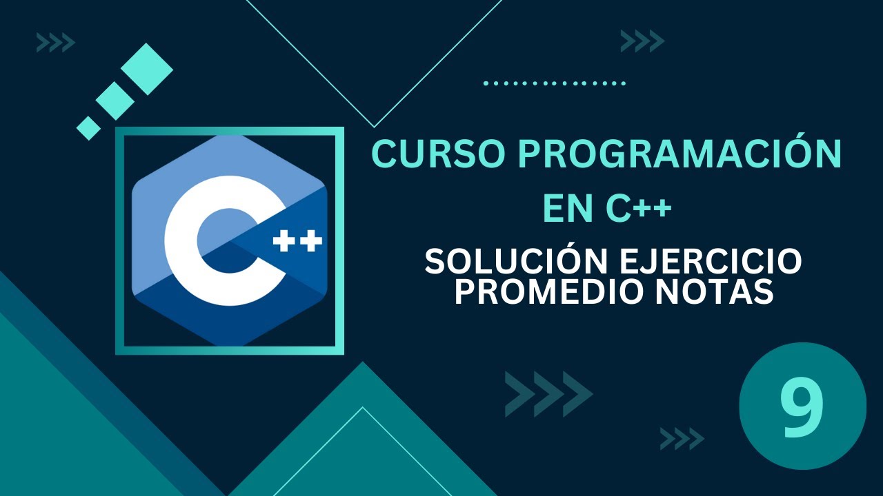 09. Programación C++ || Solución ejercicios promedio notas - YouTube