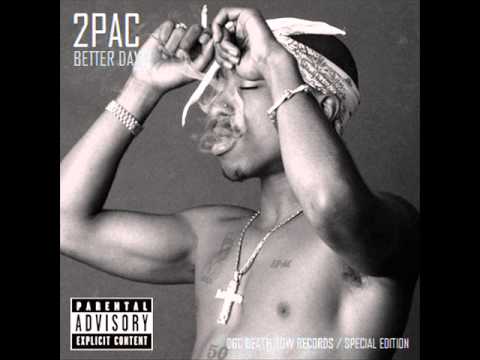 2Pac - Better Dayz (Original Version) 