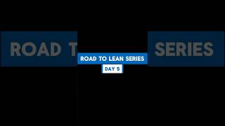 Road to lean series Day 5/90Day by day, this series is getting very tough Hope you will love this