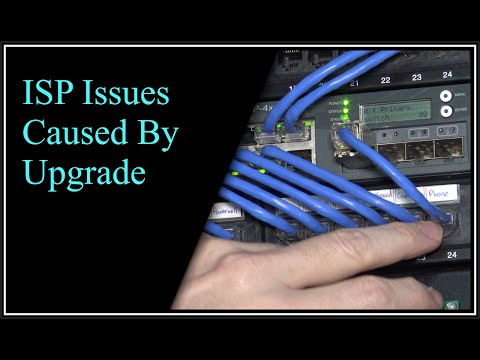 ISP Issues Caused By Upgrade