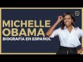 😍 Biografía de Michelle Obama en ESPAÑOL - La mujer más admirada de U.S.A 😍