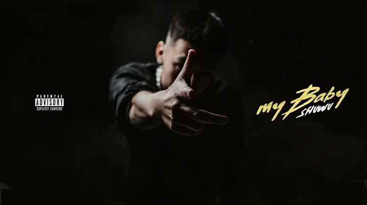SHUWU - My Baby (Official Audio)