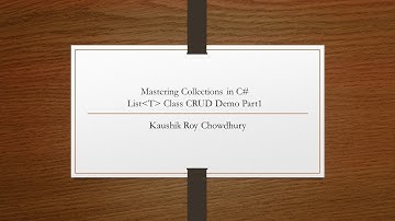 List Generic Class CRUD Demo Part1
