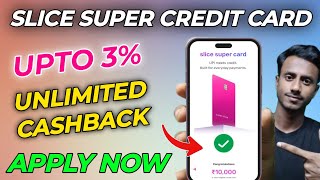 Slice Super Card Apply Kaise Kare| New slice super Rupay Credit Card Launched! |  Slice Bank Account