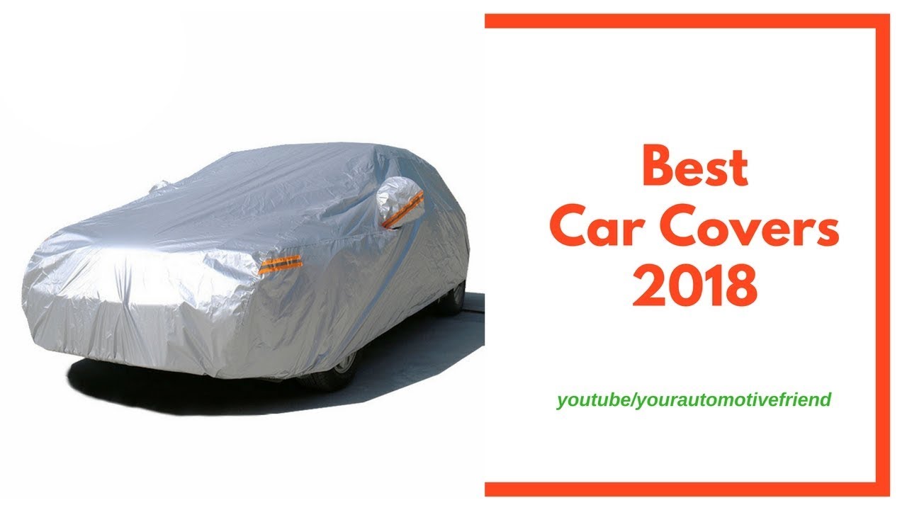Best Car Covers 2018 YouTube