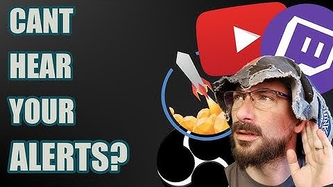 Streamelements OBS Alerts Not Working 2022 - Fix Your Audio TODAY!
