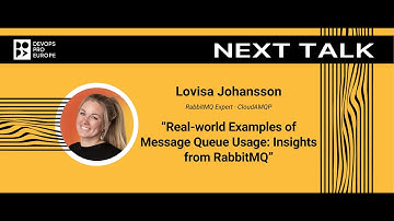 Lovisa Johansson: Real-world Examples of Message Queue Usage: Insights from RabbitMQ