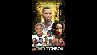 Omo T'onso - 2018 Yoruba Movies| New Yoruba Movies 2018| Yoruba Movies 2018 New Release