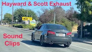 Hayward & Scott Lexus ISF exhaust WOT sound clips