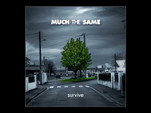 Much the Same - Seasons Change