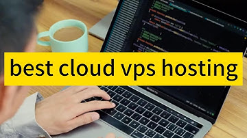 How to Find the Best Cloud VPS Hosting in 2023: Your Ultimate Guide to Superior Performance