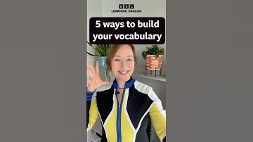 5 ways to build your vocabulary!