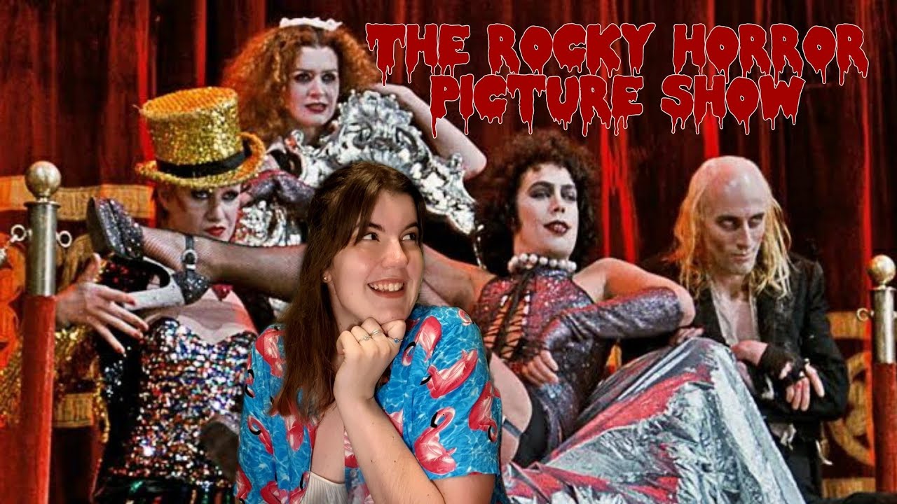 FIRST TIME WATCHING: The Rocky Horror Picture Show (1975)
