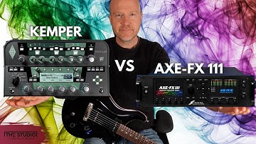 AXE-FX 3 vs Kemper Profiler - Can The Kemper Still Hold Its Own?