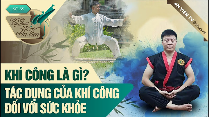 Khí công tiếng anh là gì năm 2024