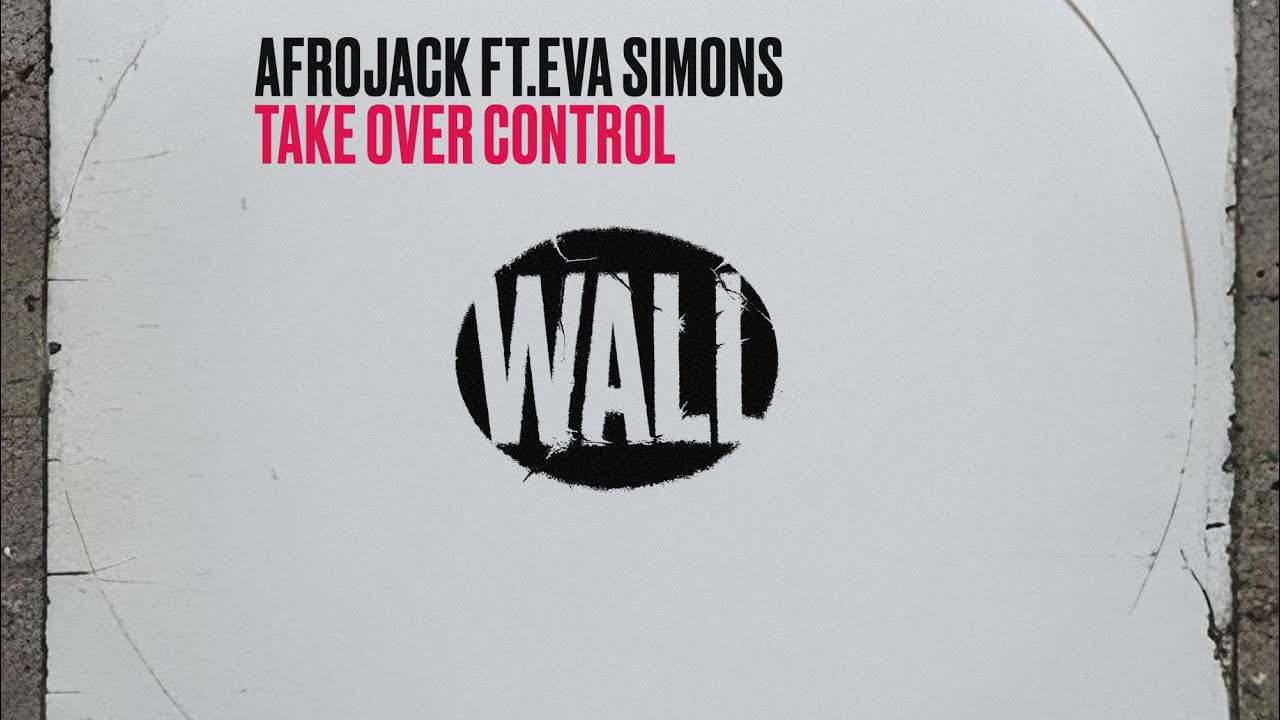 Afrojack feat. Eva Simons - Take Over Control (Maddix Extended Remix ...