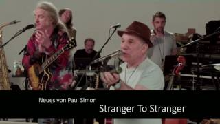 Paul Simon - Stranger To Stranger (Teaser)