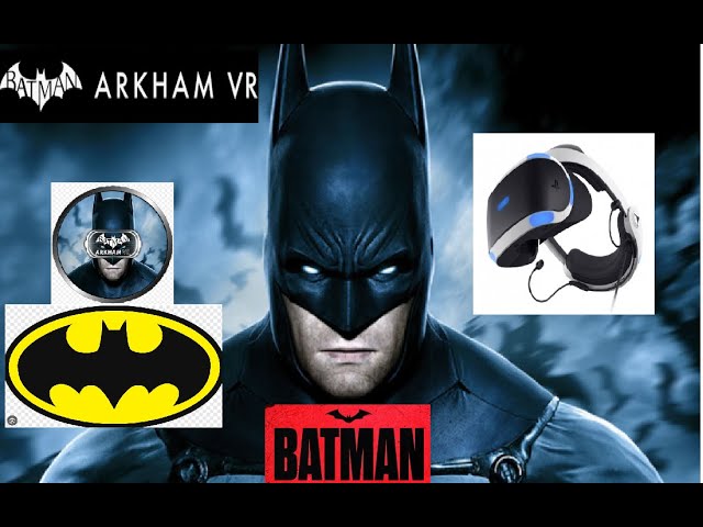 Batman Arkham VR: a realidade virtual mostra um lado pouco explorado do  homem-morcego - Giz Brasil